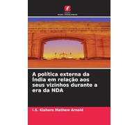 A política externa da Índia em relação aos seus vizinhos durante a era da NDA