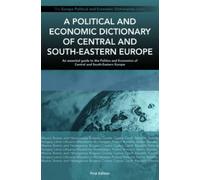 A Political and Economic Dictionary of Central and South-Eastern Europe (Political and Economic Dictionaries) by Circa (2010-08-31)