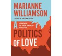 A Politics Of Love (ebook)