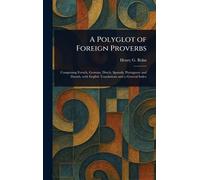 A Polyglot of Foreign Proverbs