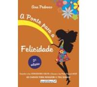 a ponte para a felicidade