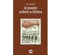 A ponte sobre o Drina