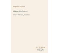 A Poor Gentleman: In Two Volumes, Volume 1