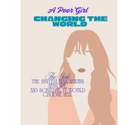 A POOR GIRL: CHANGING THE WORLD: 1 (The Girls story book)