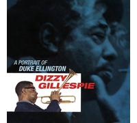 A Portrait of Ellington + bonus tracks by Dizzy Gillespie (2011-01-18)