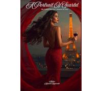 A Portrait Of Scarlet: She Existed But For A Moment In Time