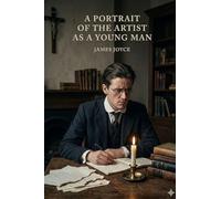 A Portrait of the Artist as a Young Man