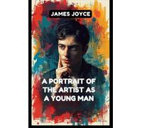 A Portrait of the Artist as a Young Man