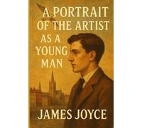 A Portrait of the Artist as a Young Man