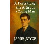 A Portrait of the Artist as a Young Man