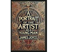 A Portrait of the Artist as a Young Man (Collector's Edition) (Laminated Hardback with Jacket)