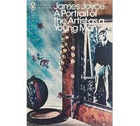 A Portrait of the Artist as a Young Man | James Joyce