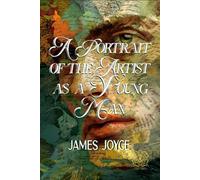A Portrait of the Artist as a Young Man: Rebirth Collectors' Edition | Annotated