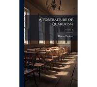 A Portraiture of Quakerism