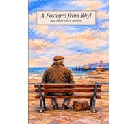 A Postcard from Rhyl and other stories