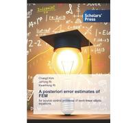 A posteriori error estimates of FEM: for source control problems of semi-linear elliptic equations