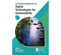 A Practical Approach to Digital Technologies for Sustainability