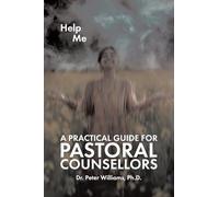 A Practical Guide for Pastoral Counsellors
