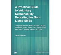 A Practical Guide to Voluntary Sustainability Reporting for Non-Listed SMEs