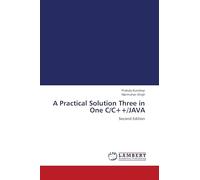 A Practical Solution Three in One C/C++/JAVA: Second Edition