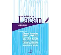 A prática de Lacan