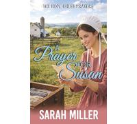 A Prayer for Susan: An Amish Romance of Faith and Second Chances: 2 (The Hope Chest Prayers)