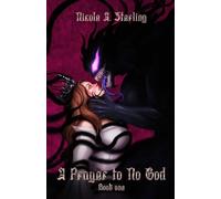 A Prayer to No God: A Dark and Fluffy Monster Romance Novel (The Godless World)