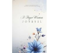 A Prayer Warriors Journey: Raise up your shield of faith, and ready your double-edged sword