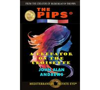A Predator on the Croisette: The Pips (Mediterranean Private Eye)