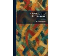 A Preface to Literature