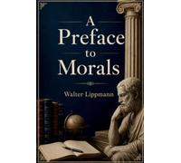 A Preface to Morals