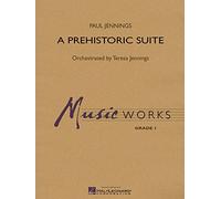A Prehistoric Suite - Concert Band/Harmonie - SCORE