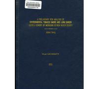 A preliminary risk analysis of environmental tobacco smoke and lung cancer using a cohort of Mormons in New Haven County.