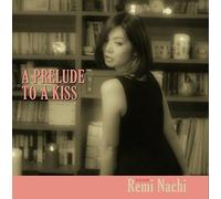 A Prelude to a Kiss