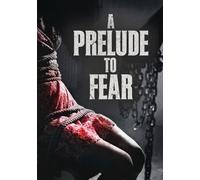 A Prelude To Fear [DVD]
