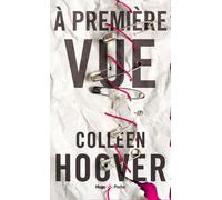 A première vue | Colleen Hoover