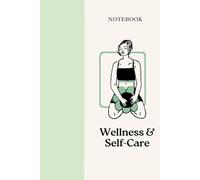 A Premium Notebook to Track Wellness & Self-Care Journal: A Premium A5 Lined Notebook - 192 Pages | 120gsm Paper | Ideal for Notes, Journaling, School, Work, or Home Use