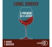 À Prendre Ou À Laisser (audiolibro)