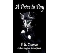A Price to Pay - A Short Story from the Dark Realm