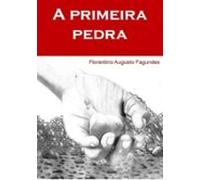 A Primeira Pedra (ebook)