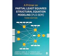 A Primer on Partial Least Squares Structural Equation Modeling (PLS-SEM)