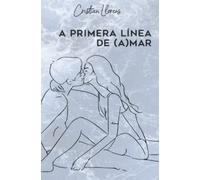 A primera línea de (a)mar