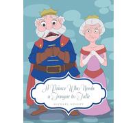 A Prince Who Needs a Tongue to Talk