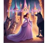 A Princesa E O Lobo (ebook)