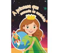 A Princesa Que Escrevia Ao Contrário (ebook)