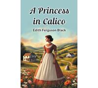 A Princess in Calico