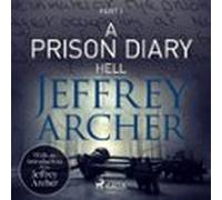 A Prison Diary I - Hell (audiolibro)