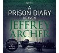 A Prison Diary Iii - Heaven (audiolibro)