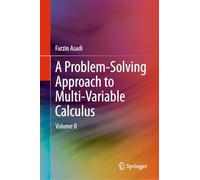 A Problem-Solving Approach to Multi-Variable Calculus: Volume II