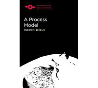 A Process Model (Studies in Phenomenology and Existential Philosophy)